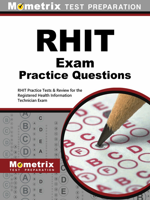 Title details for RHIT Exam Practice Questions by RHIT Exam Secrets Test Prep Staff - Available